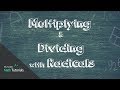 Exploring Operations with Radicals