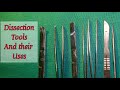 Dissection Tools and Techniques