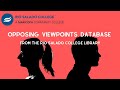 Navigating the Opposing Viewpoints Database