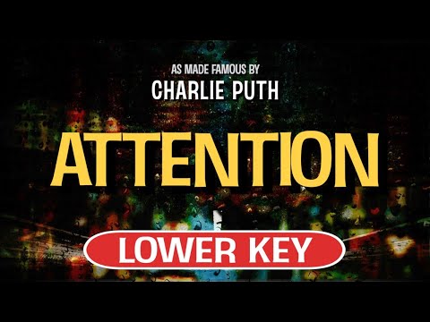 Attention (Karaoke Lower Key) – Charlie Puth