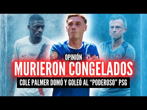 CHELSEA 3-0 PSG🏆NUNCA FAVORITOS PERO SIEMPRE CAMPEONES🥶LUIS ENRIQUE FUE ESTUDIADO POR MARESCA