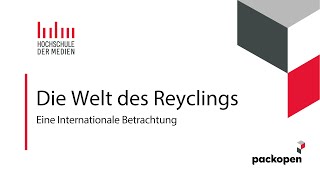 Die Welt des Recyclings - Eine internationale Betrachtung