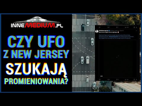 Czy tajemnicze drony nad New Jersey szukają promieniowania radioaktywnego?