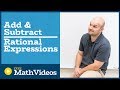 Adding and Simplifying Rational Expressions