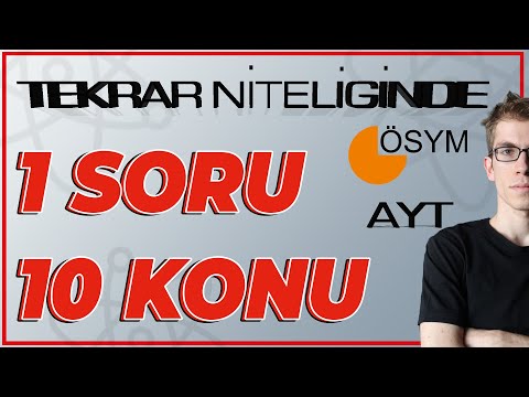 1 SORU 10 KONU! (Birçok konuyu, formülü tekrar et!)