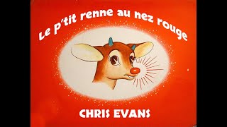 CHRIS EVANS Le p'tit renne au nez rouge