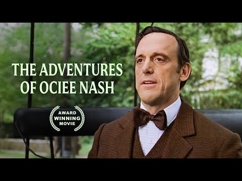 The Adventures of Ociee Nash | Free Movie