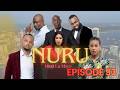 NURU Ep 93 - Swahili Drama Series (Full Episode) East African TV Series