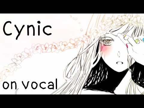 [Karaoke | on vocal] Cynic [Police Piccadilly]