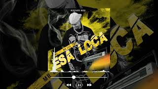 Mr Zeo - Esa Loca (Audio Oficial)