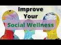 Benefits of Social Connections