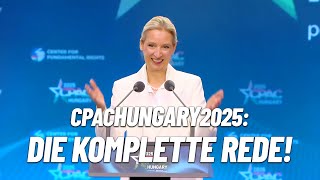 "Die Zukunft gehört freien, patriotischen Bürgern!" - Alice Weidel - #CPAC2025