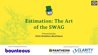Estimation: The Art of the SWAG