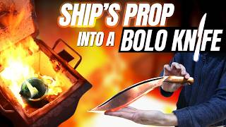 Turning Ships Propeller In To Bolo Knife