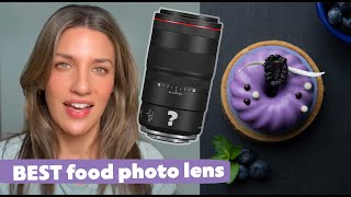 The BEST lens for FOOD Photos: Tips & Tricks for better photos