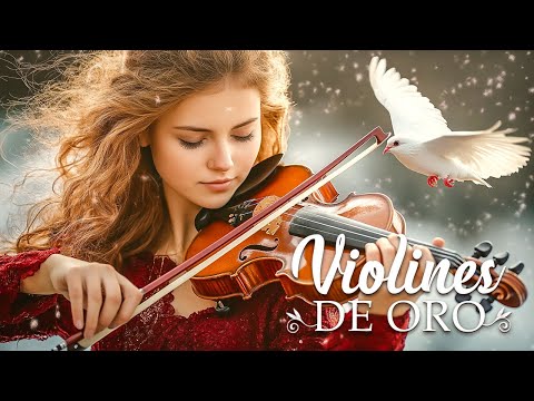 Las 4 Horas Más Memorables De La Historia Con Música De Violín ️🎻 La mejor música para tu alma