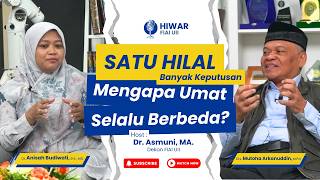HIWAR | Satu Hilal Banyak Keputusan : Mengapa Umat Selalu Berdeda?