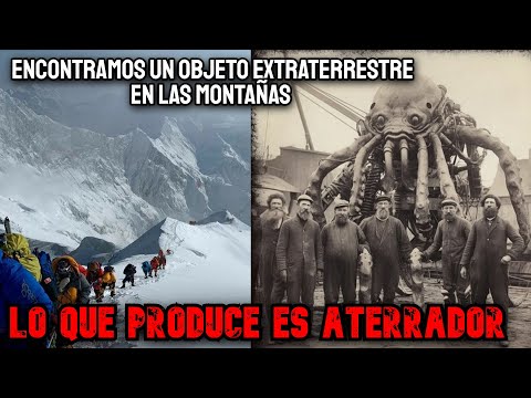 Encontramos Un Extraño Artefacto Extraterrestre En Las Montañas Mas Altas del Mundo - Creepypasta