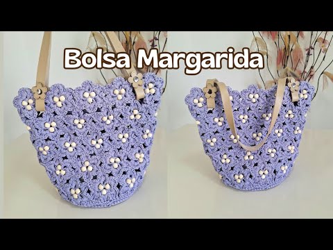 FÁCIL E RÁPIDA CRIAÇÃO DE BOLSAS DE CROCHÊ COM FLORES. BOLSA MARGARIDA