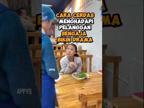 Cara Cerdas Menghadapi Pelanggan Sengaja Bikin Drama #customer #trik