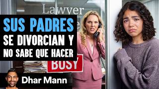 Sus Padres Se Divorcian Y No Sabe Que Hacer | Dhar Mann Studios