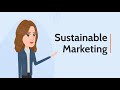 Sustainable Marketing Strategies and Concepts