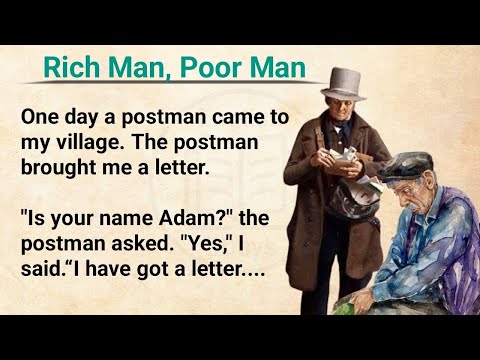 Learn English Through Stories Level 3 🔥|| Graded reader | English Audio Podcast || Rich Man Poor Man