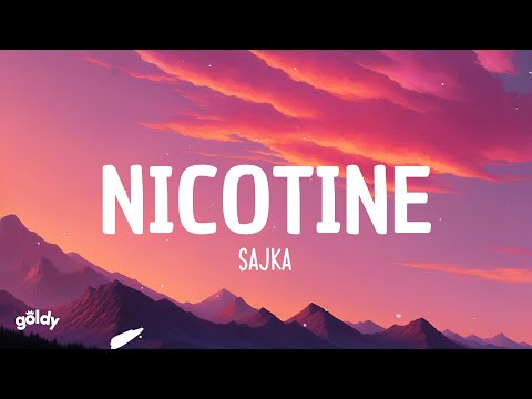 SAJKA - Nicotine (Lyrics)