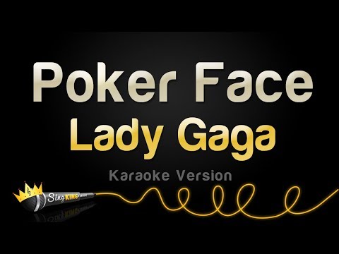 Lady Gaga – Poker Face (Karaoke Version)