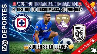 ¡CF Cruz Azul libera plaza de extranjero! ¿Cuál es el destino de Giorgos Giakoumakis?