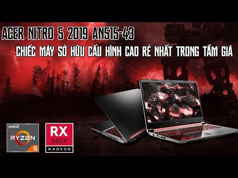 (VIETNAMESE) Laptop Acer Nitro AN515-43-R84R Rẻ Mà Khoẻ Như Trâu