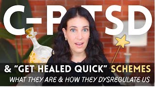 C-PTSD & The 'Get-Healed-Quick' Trap: How Fantasy Keeps Us Dysregulated (And Reality Heals)