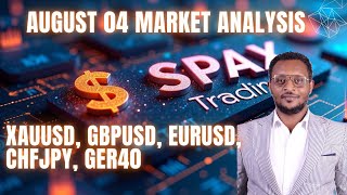 AUGST 04, 2025  Market Analysis , XAUUSD - #ForexSignals #DayTrading #ScalpingStrategy#GoldTrading