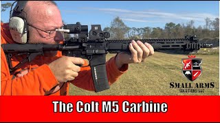 The Colt M5 Carbine