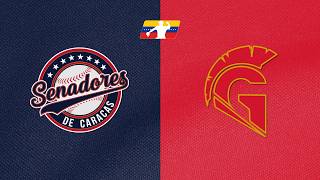LMBP -  Senadores de Caracas vs Guerreros de Lara - Liga Mayor de Beisbol Profesional Venezuela