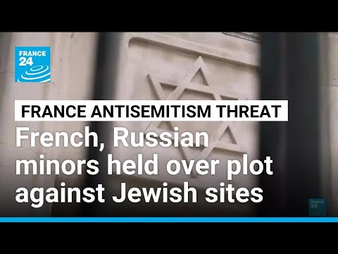 YouTube video thumbnail:  Two Minors, one Russian, Held in Paris Over Antisemitic Plot 
