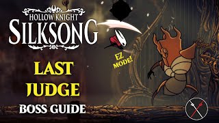 Last Judge Boss Guide - Hollow Knight Silksong Boss Fight (No Damage)