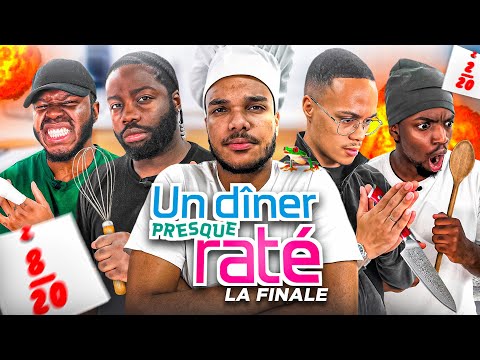 UN DÎNER PRESQUE RATÉ LA FINALE