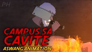 CAMPUS SA CAVITE | Aswang True Story Animation