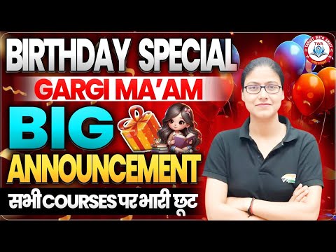 Happy Birthday Gargi Mam | Big Announcement | सभी कोर्सेज पर भारी छूट