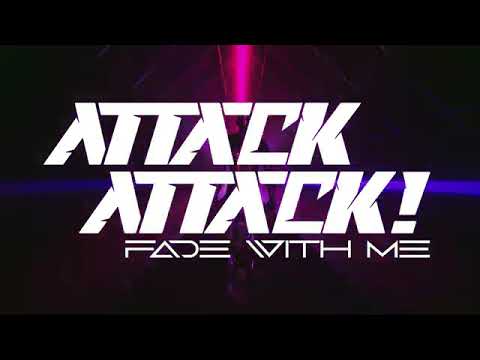 和訳 Fade With Me Attack Attack の歌詞と日本語の意味をわかりやすく掲載 Lyriq 洋楽と 出会おう