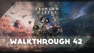 Crimson Desert 100% Walkthrough 42 (The Price of Coin)
