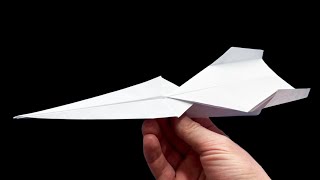 How To a Make a Paper Plane That Flies 600+ Feet! Works Every Time!