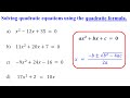 Solving Quadratic Equations with the Quadratic Formula