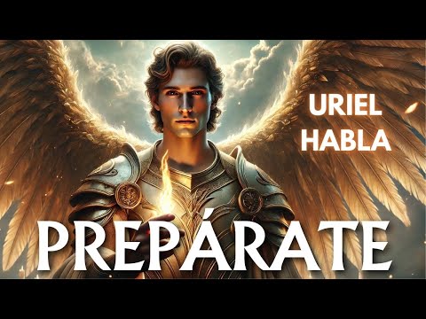 Arcángel Uriel: ¡La Humanidad Está en Peligro! Pero Hay una Esperanza