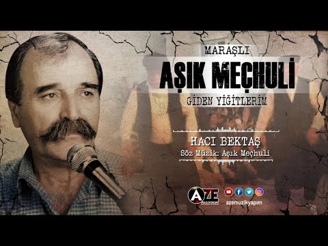 Aşık Meçhuli - Hacı Bektaş