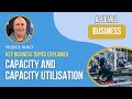 Business Capacity and Utilization Concepts
