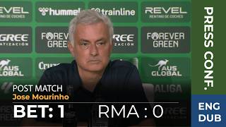 DEFEAT : Betis 1 - 0 Real Madrid - English Dub Post-Match Press Conference La Liga 26/27 - Mourinho