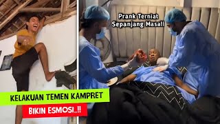 Prank Terniat Sepanjang Masa..!! Deretan Kelakuan Teman K4MPRET Paling NGESELIN - Pt.10