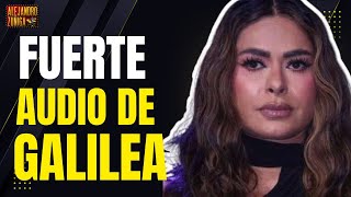 FUERTE AUDIO SOBRE GALILEA MONTIJO